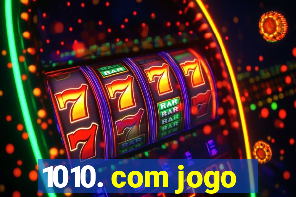 1010. com jogo